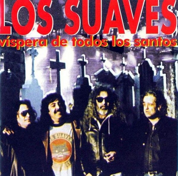 Los Suaves   Vispera de todos los santos 600x594 - Los Suaves - Víspera de todos los santos (2000)