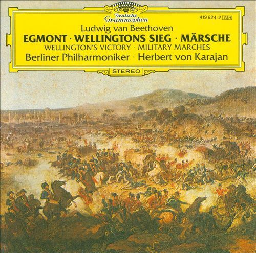 MI0001192933 - Beethoven: Egmont; Wellingtons Sieg; Märsche - Herbert von Karajan