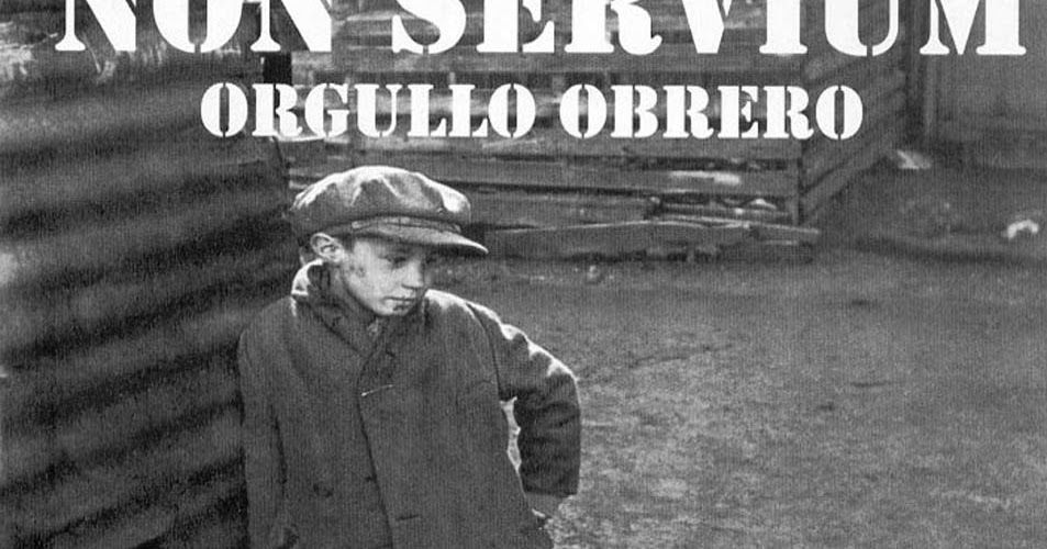 Non Servium Orgullo Obrero Frontal - Non Servium: Discografia