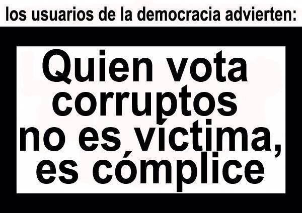 Nueva20imagen20de20mapa20de20bits 100 - Quien vota corruptos es complice de sus fechorias