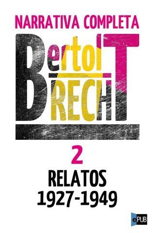 Nueva20imagen20de20mapa20de20bits 134 - Relatos 2 (1927-1949) - Bertolt Brecht