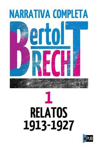 Nueva20imagen20de20mapa20de20bits 135 - Relatos (1913-1927) - Bertolt Brecht