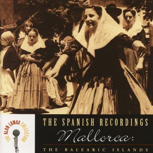 Nueva20imagen20de20mapa20de20bits 170 - The Alan Lomax Collection The Spanish Recordings - Mallorca The Balearic Islands