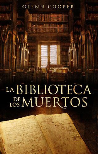 Nueva20imagen20de20mapa20de20bits 184 - La biblioteca de los muertos - Glenn Cooper (Audiolibro Voz Humana)