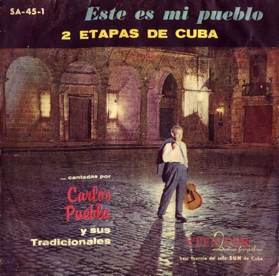 Nueva20imagen20de20mapa20de20bits 265 - Carlos Puebla - Este es mi Pueblo. 2 Etapas De Cuba (1959)