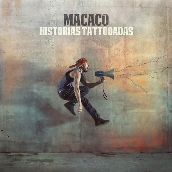 Nueva20imagen20de20mapa20de20bits 41 - Macaco - Historias Tattoodas (2015)