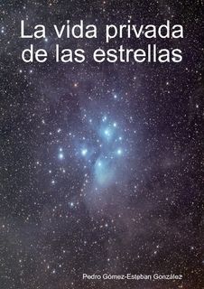 Nueva20imagen20de20mapa20de20bits 72 - La vida privada de las estrellas - Pedro Gomez-Esteban Gonzalez