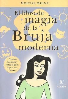 Nueva20imagen20de20mapa20de20bits 96 - El Libro De Magia De La Bruja Moderna - Montse Osuna
