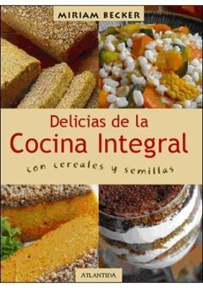Nueva20imagen20de20mapa20de20bits 97 - Las Delicias De La Cocina Integral Con Cereales Y Semillas