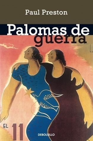 Palomas de guerra megustaleer - Palomas de guerra - Paul Preston