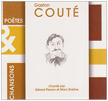 R 10275595 1494520976 6720 - Gérard Pierron, Marc Robine ‎– Gaston Couté