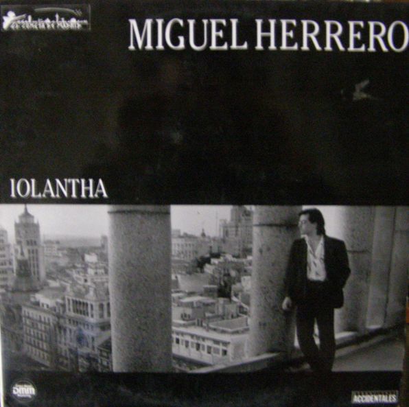 R 1213474 1221142230 - Miguel Herrero - Iolantha (1986)