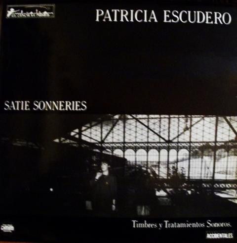 R 2480534 1290290133 - Patricia Escudero - Satie Sonneries (1987)