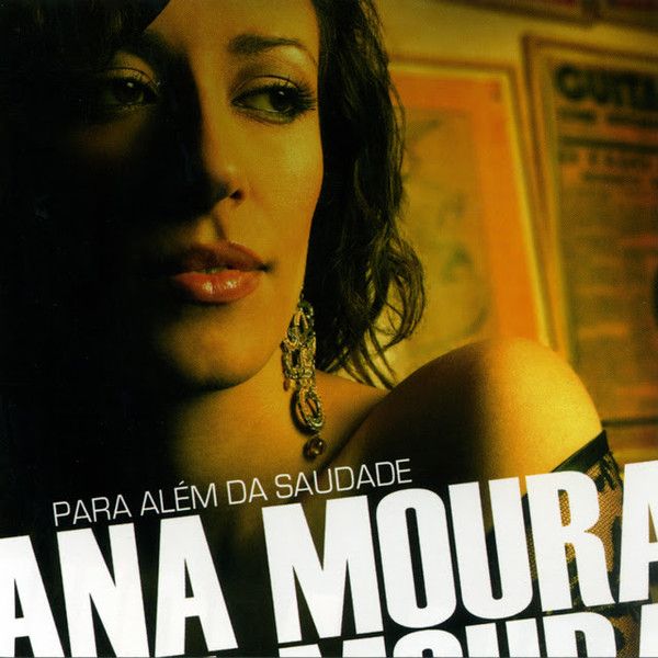 R 2496394 1428877710 9103 - Ana Moura - Para alem da saudade (2007)