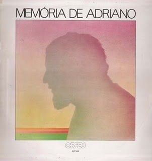 R 2725771 1298226266 - Adriano Correia De Oliveira ‎– Memória De Adriano