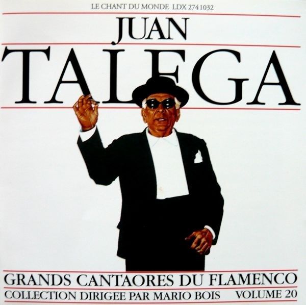 R 3149462 1318059205 - Grands Cantaores du Flamenco - Juan Talega