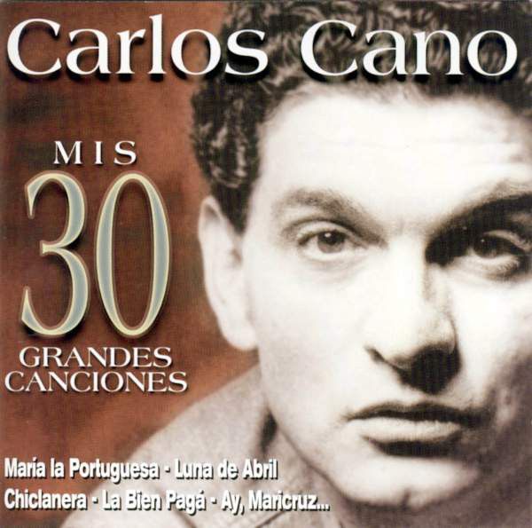 R 3364150 1327446620 - Carlos Cano - Mis 30 Grandes Canciones (2001) MP3