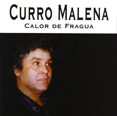 R 3981840 1470247943 6845 - Curro Malena - Calor De Fragua (1992)