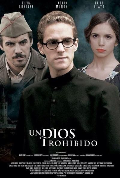Un Dios prohibido 867843376 large - Un Dios Prohibido (2013) Drama