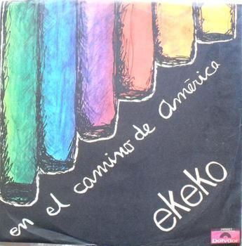 WOR0004899 LRG - Ekeko - En El Camino De America