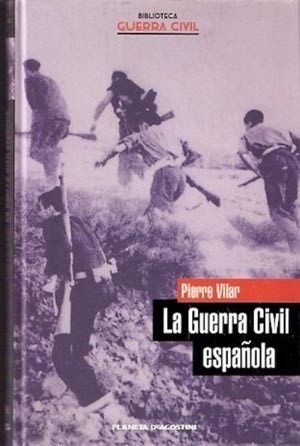 WjFl0CF - La Guerra Civil Española - Pierre Vilar