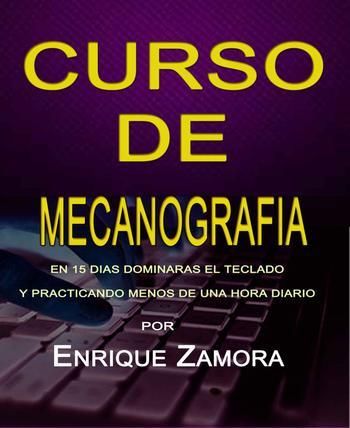 XPa4Yp0 - Curso de Mecanografia en 15 dias - Enrique Zamora Mendez