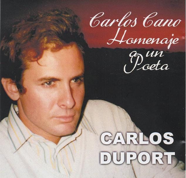 a0610045078 10 - Carlos Duport - Carlos Cano, Homenaje A Un Poeta