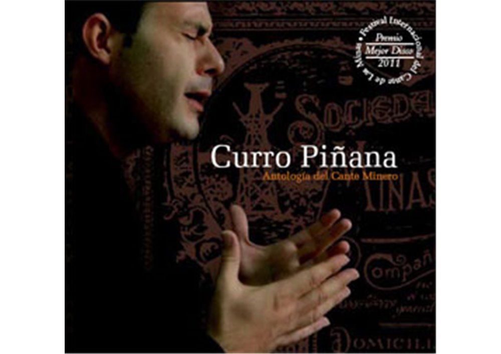 antologC3ADa del cante minero 2 cds - Curro Piñana - Antologia del Cante Minero (2011) 2 CDS