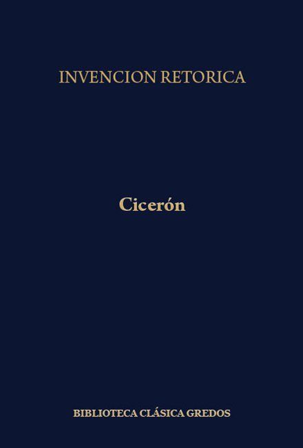 biblioteca basica gredos 159 - La invención de la retórica - Cicerón (Gredos)