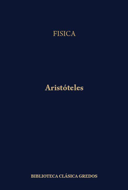 biblioteca basica gredos 197 - Física - Aristóteles (Gredos)