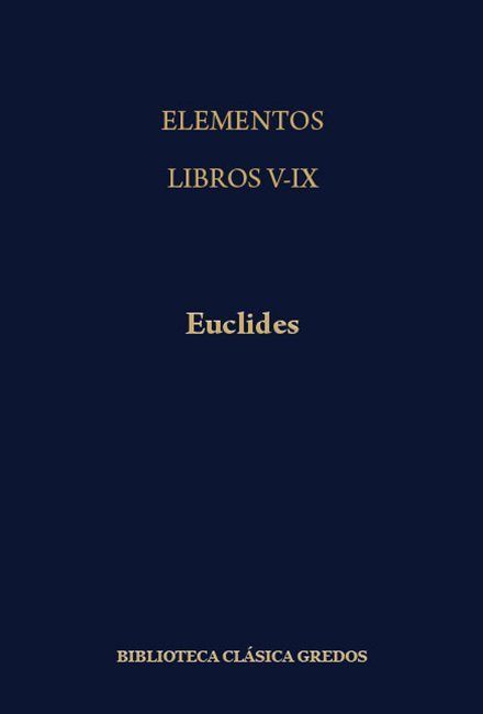 biblioteca basica gredos 208 - Elementos V-XIII - Euclides (Gredos)