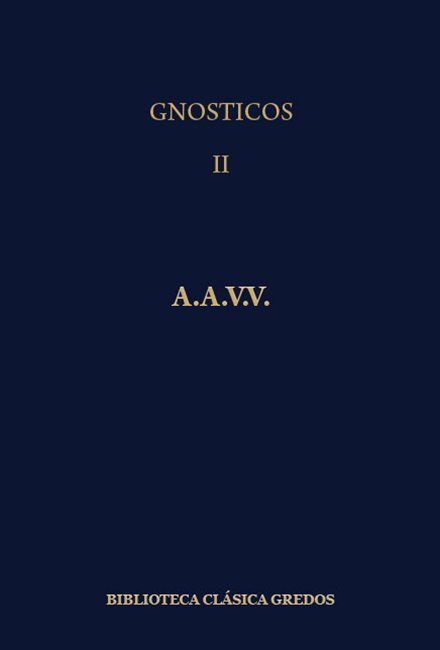 biblioteca basica gredos 340 - Los gnósticos II (Editorial Gredos, Madrid, 1983)