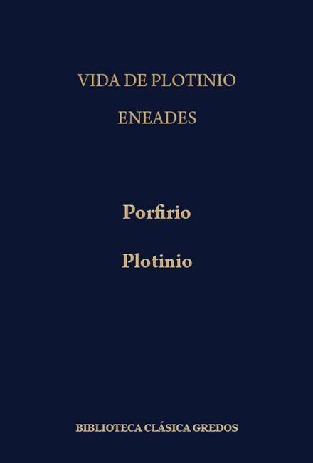 biblioteca basica gredos 343 - Vida de Plotino: Eneada I (Gredos)