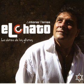 chato la danzas de los gitanos - Antonio Torres El Chato - La Danza de Los Gitanos (2010)