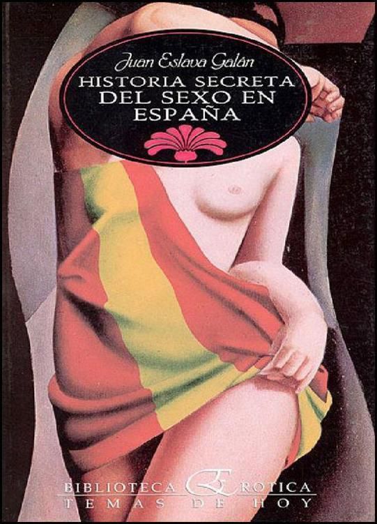 cover 795 zps81aca272 - Historia secreta del sexo en España - Juan Eslava Galan