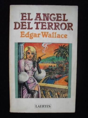 edgar wallace el angel del terror 13534 MLA69563563 6303 O - El angel del terror - Edgar Wallace