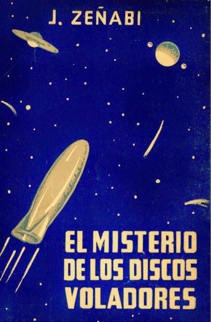 el misterio discos voladores j zenabi L dN9y0I - El Misterio de los Discos Voladores - J. Zeñabi