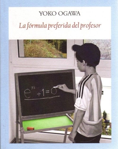formulapreferidaprofesor - La formula preferida del profesor - Yoko Ogawa