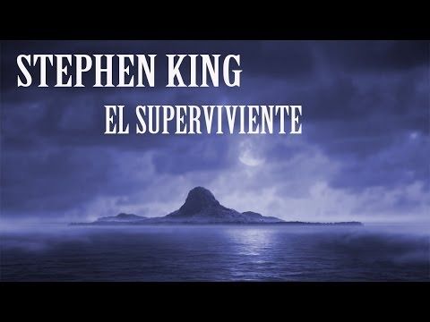 hqdefault 3 - El Superviviente - Stephen King (Voz Humana)