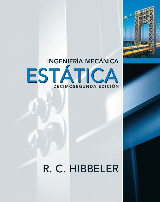 ingenieria mecanica estatica 12 ed russel chibbeler 1 638 - Ingenieria Mecanica - Hibbeler