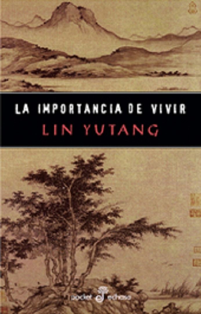laimportanciadevivir linyutang iC3B1igoberistain - La Importancia de Vivir - Lin Yutang