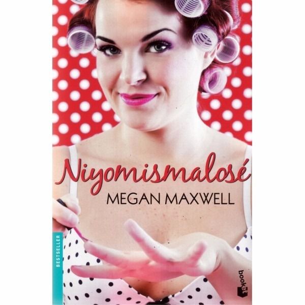 libro ni yo misma lo se de megan maxwell en pdf y epub D NQ NP 944801 MLV20399531236 082015 F - Niyomismalosé - Megan Maxwell (Voz Humana)