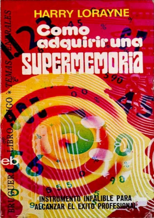 lorayne harry como adquirir una supermemoria 1 638 - Como adquirir una supermemoria - Harry Lorayne