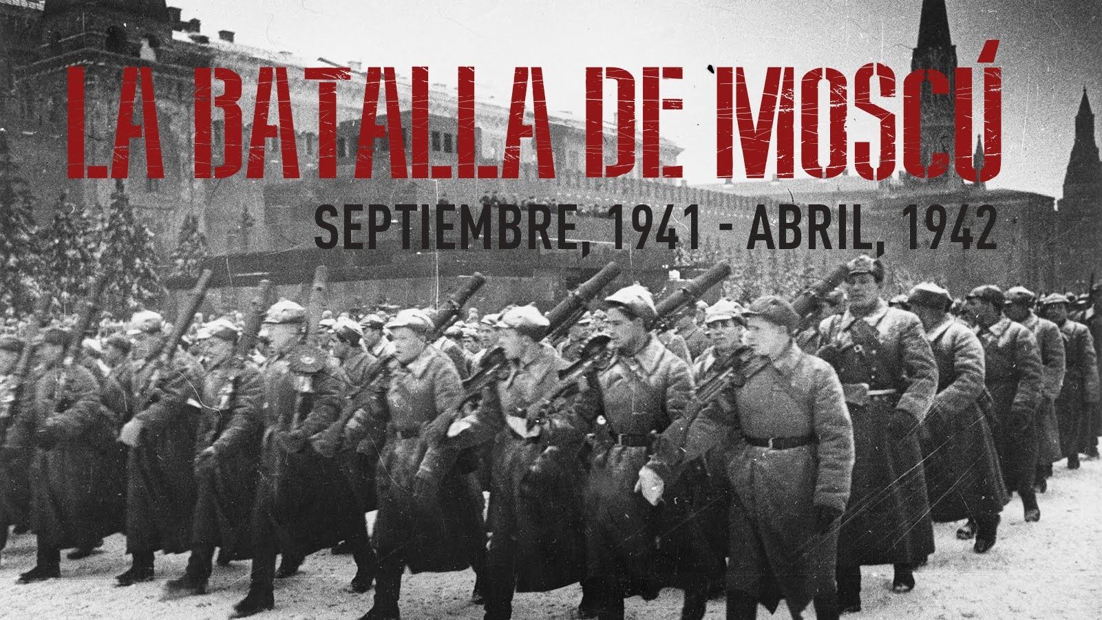 maxresdefault 20 - La Batalla por Moscú Defender a muerte Tvrip Español