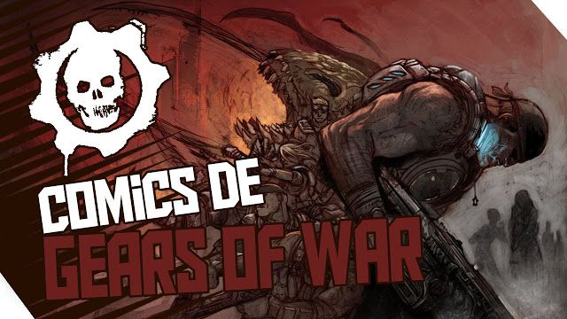 maxresdefault 31 - Gears of War (Comics) Completo en Español