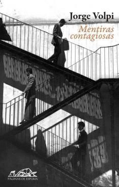 mentiras contagiosas med - Mentiras contagiosas - Jorge Volpi