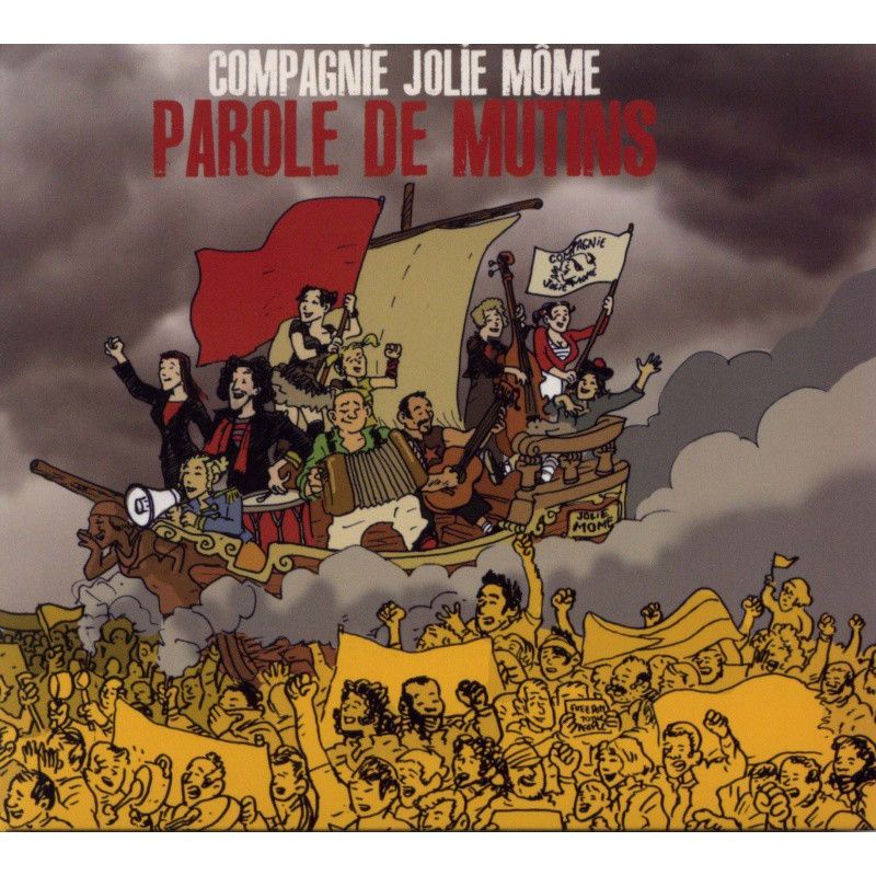 ndice 20 - Compagnie Jolie Mome - Paroles de mutins