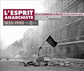 ndice 24 - L'esprit anarchiste (1820-1990) De la Commune à Mai 68 cd 1