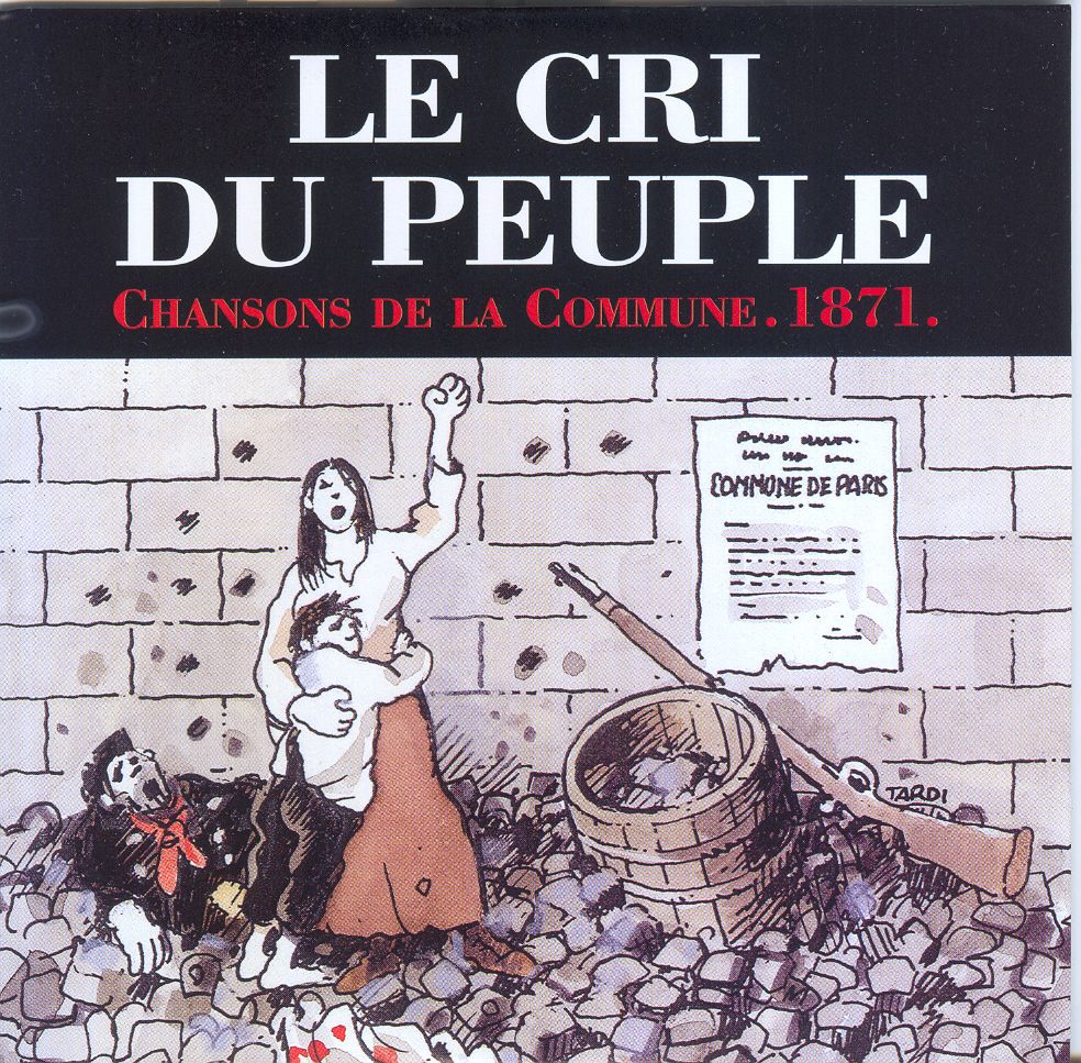 ndice 25 - Le cri du peuple - Chansons de la Commune 1871 (2005)