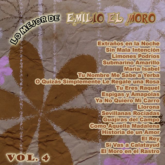 ndice 52 - Emilio el Moro - Lo Mejor De Emilio el Moro Vol.4